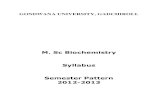M. Sc Biochemistry Syllabus Semester Pattern 2012 …...get admission to third semester directly. However, candidates who are allowed to keep term will not be eligible for admission