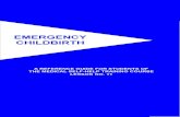 Emergency Childbirth · emergency childbirth a reference guide for students of the medical self-help training course lesson no. 11