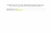 CTIA Short Code Monitoring Program · This Handbook describes best practices for standard rate messaging services (SMS), multimedia messaging services (MMS), and free-to-end-user
