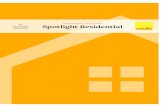 Spotlight Residential - research.euro.savills.co.uk · Spotlight Residential Spotlight Residential. 1 Despite a significant drop in consumer confidence, the confidence in the housing