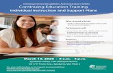 Continuing Education Training...Continuing Education Training. Individual Instruction and Support Plans. Participants will: • Learn how to write, revise, and oversee implementation