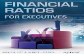 Financial Ratios for Executivesdl.booktolearn.com/ebooks2/finances/9781484207321... · 2019-06-23 · Financial Ratios for Executives 3 Liquidity ratios Liquidity ratios measure the