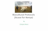 Biocultural Protocols (Acase for Kenya) · need to promote conservation and sustainable utilization of the unique but threatened Red Maasai Sheep kept by the Samburu community. •