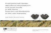 Environmental Change, agricultural development and social ... · Chapter 8 – Tereso J., Ramil-Rego P., Bettencourt A.M.S., Almeida da Silva R. (Submitted). ... Late Pre-history