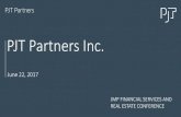 PJT Partners Inc....Jun 22, 2017  · PJT Partners undertakes no obligation to publicly update or review any forward-looking statement, whether as a result of new information, future