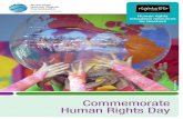 Commemorate Human Rights Day · 2019-05-09 · (1776), and the French Revolution’s Declaration of the Rights of Man and Citizen (1789). But for the first time this would be an international
