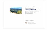 Arizona Forest Resource Assessment · 2019-12-30 · Arizona is a land of diverse landscapes. The diversity of Arizona forests ranges fro m riparian gallery forests traversing the