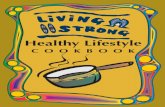 Living Strong Healthy Lifestyle Cookbook · Main Meals Salad Dishes Dampers Sweets Fish Soup Sweet Potato Soup Beef and Vegetable Soup Fish Cakes Island Fish Sauce Namas Bully Beef