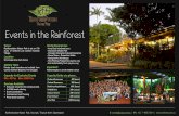 Events in the Rainforest - captagroup.com · restaurant surrounded by rainforest gardens. Tropical haleconia blooms, tealight candles with shimmering bronze runners A touch of VIP