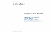 Instructor’s Guide Using i>clicker 5.4 with Blackboard 9ehelp/iclicker/pdf/Bb9_Instructor_Guide.pdf · 1 Open your iclicker Win or i>clicker Mac folder and double-click the i>clicker