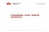 Canada Cup Race Series version 2016 - Canoe Kayak Canadacanoekayak.ca/wp-content/uploads/2015/01/...2016.pdf · Where possible, Canada Cup Regattas will adopt ICF rules, with modifications