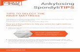 FTF (Select the right mattress) 7 Mayl 2020€¦ · Do not select a mattress based on coil count or design. Coils do not impact durability or quality.2 Ankylosing SpondyliTIPS The