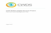 Child Welfare Digital Services Project · Revise issue management process to allow for delegated authority on issue identification. 2.0 07/31/2016 C. Blehm Revise Risk Management