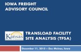 Iowa Department of Transportation - IOWA …...2015/12/11  · Statewide Transportation Freight Summit – September 2013 Large group meeting and modal breakout sessions Interest from