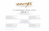 Catálogo Escolar 2017 - aestheticreflection.comaestheticreflection.com/UCAS/wp-content/PDFs/... · Catálogo Escolar 2017 El acceso al catalgo de la escuela se encuentra en University