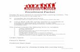 C-020 Enrollment Cover Sheet 2010-071 · Enrollment Packet Thanks for your interest in Growing Kids Learning Centers. The Enrollment Process is as easy as… 1) Complete the Enrollment