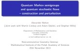 Quantum Markov semigroups and quantum stochastic flows ...belton/www/notes/25xi13.pdf · Quantum Markov semigroups and quantum stochastic ﬂows – construction and perturbation