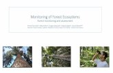 Monitoring of Forest EcosystemsMonitoring of Forest Ecosystems Forest monitoring and assessment Primož Simončič1, Mitja Ferlan1, Dragan Matijašić3, Hojka Kraigher1, David Hladnik1&2