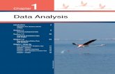 Data Analysis · 2019-06-21 · Data Analysis Chapter 1 Introduction 2 Statistics: the Science and art of Data Section 1.1 9 analyzing Categorical Data Section 1.2 30 Displaying Quantitative