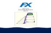 49 erFX CLASS RULES 2013 · 49erFX Class Rules Page 5 A.8 CLASS RULE INTERPRETATIONS A.8.1 Interpretation of class rules shall be made by ISAF in consultation with the class and both