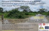 Focused groundwater recharge in a dryland environment ... · Focused groundwater recharge in a dryland environment: hydrometric and isotopic evidence from central Tanzania EGU2020,