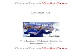 comotocarviolin.com PRACTICA unidad 16 - Musica Para Todos · Microsoft Word - comotocarviolin.com PRACTICA unidad 16 Author: EDSON Created Date: 8/1/2011 9:08:57 AM ...