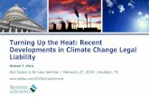 Turning Up the Heat: Recent Developments in Climate Change Legal … · 2018-10-17 · SEC 2016 Concept Release (Release No. 33-10064, April 13, 2016) “223. In 2010, the Commission
