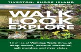 TIVERTON, RHODE ISLAND WALK LOOK · Fall River Mount Hope Bay er Sta˜ord Pond ... alcohol, camping, fires, glass, trapping, metal detectors, paint ball, off-trail geocaching, or
