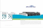 ENTERPRISE SOLUTIONS - 24online...Overview 24online, a global provider of internet access management solution, has been developed and engineered to cater the advanced needs of enterprises