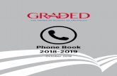 Phone Book 2018-2019 - Graded School · Clayton Bispo Security Guard (Morning Shift) SECURITY SCHOOL SECURITY WORK: 112/114/159/179 Mayer Boacnin Procurement Manager ADMINISTRATOR