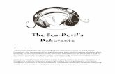 The Sea-Devil’s - Strange Stones · The Sea-Devil’s Debutante Adventure Overview The reclusive Strangtham clan is throwing a grand celebration in honor of young Clarisse Strangtham,