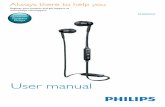 User manual - Philips · 2016-01-13 · 1 Activate the Bluetooth feature of your mobile phone, select Philips SHB5850. 2 Enter the headset password "0000" (4 zeros) if prompted. For