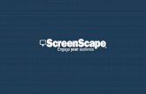 Make Every - ScreenScape Plug and Play Digital …...Make Every Visit Count Engage your Audience with ScreenScape ScreenScape makes software that helps businesses connect and control
