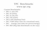 TPC Benchmarks ljohn/teaching/382m-15/lectures/... · 2015-01-16 · Y DE Y S YOR DE E CM ST M E ST E F ODE : les les les . c n r e) c n r e) r s SPECjbb. HTTP ServerHTTP Server Fileset