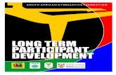 SAGF Long Term Participant Development PAGE 2 · SAGF Long Term Participant Development PAGE 5 Preface From the SAGF President: We are very proud to be launching the SAGF Long Term