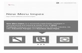 New Meru Impex - indiamart.com · Incepted in the year 2014, Meru Impex is a prominent entity betrothed in the area of manufacturing, exporting, trading, importing and supplying a