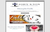 SteepleTalk - johnknoxpres.org · 2/17/2011  · Join us this Sunday night as we resume our regular Sunday night programming! Meet in the Youth Center for a night of fellowship, dinner,