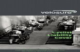 Velosure Cyclist Liability Cover PDS · Velosure’s Cyclist Liability Cover is designed to provide you cover for potential costs in the event of a claim . made against you by another
