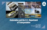Automation and the U.S. Department of TransportationFHWA Automated Vehicle Research. Development of Cooperative Automation Applications: Cooperative Adaptive Cruise Control Eco Approach