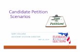 Candidate Petition Scenariossoe.dos.state.fl.us/...Summer.Candidate-Petition-Scenarios-w-answer… · everything about the candidate petition ... A candidate has placed a barcode