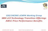 GSE/UKCMG zCMPA Working Group IBM z13 Technology ...€¦ · IBM Mainframe Charter 2003: IBM lowered MSU values incorporated in z990 microcode by ~10%, resulting in savings for IBM