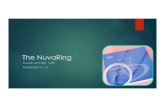 149B - NuvaRing (MR 9.7.15) - FLAME€¦ · CONTRACEPTIVE RING: NuvaRing u Latex-free ring measuring 5.4 cm diameter, 4 mm cross-section; available in 1 size u Releases 15 mcg EE