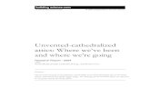 Unvented-cathedralized attics: Where we’ve been and where ... · attics: Where we’ve been and where we’re going Research Report - 0994 1999 Armin Rudd, Joseph Lstiburek, P.Eng.,