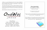 This study guide is part of a series of guides designed to ...1wayjesus.org/Resources/Discipleship.pdf · This study guide is part of a series of guides designed to give the student