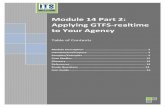Module 14 Part 2: Applying GTFS-realtime to Your …Module 14 Part 2: Applying GTFS-realtime to your Agency 2 1. Module Description This module will teach students about the GTFS-realtime