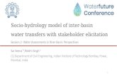 Socio-hydrology model of inter-basin water transfers with ...€¦ · Case study: Link from Godavari to Krishna basin Proposed transfers are around 20% of mean annual inflows to the