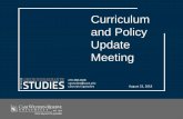 Curriculum and Policy Update Meeting · 2018-08-27 · Curriculum and Policy Update Meeting. August 23, 2018. 216.368.2928. ugstudies@case.edu. case.edu/ugstudies