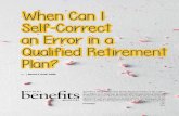 When Can I Self-Correct an Error in a Qualified Retirement ... â€¢ Plan document errors cannot be self-corrected