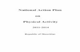 National Action Plan on Physical Activityhealth.govmu.org/English/Documents/actplan-pa.pdf · practising sufficient leisure physical activity is 23.2% and 10.9% respectively. The