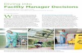Diving into Facility Manager Decisions · To conduct the 2016 CMM In-House/Facility Management Benchmarking Survey, CMM editorial staff distributed the survey in February via email